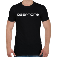 PRINTFASHION despacito  - Férfi póló - Fekete