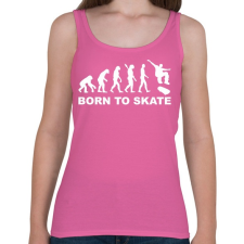 PRINTFASHION Deszkázni születtem  - Női atléta - Rózsaszín női trikó