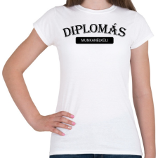 PRINTFASHION Diplomás munkanélküli - Női póló - Fehér női póló