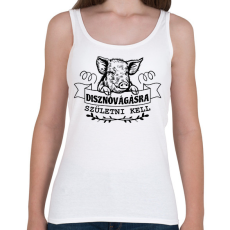 PRINTFASHION Disznóvágásra születni kell - Női atléta - Fehér