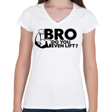 PRINTFASHION Do U Even Lift - Női V-nyakú póló - Fehér