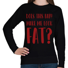 PRINTFASHION Does this baby make me look fat? - Női pulóver - Fekete