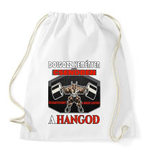 PRINTFASHION Dolgozz keményen csendben - Sportzsák, Tornazsák - Fehér tornazsák