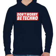 PRINTFASHION Don't worry, Be techno - Férfi kapucnis pulóver - Sötétkék férfi pulóver, kardigán