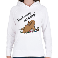 PRINTFASHION Don't worry eat happy - Női kapucnis pulóver - Fehér