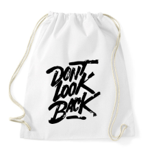 PRINTFASHION dont look back - Sportzsák, Tornazsák - Fehér tornazsák