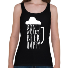 PRINTFASHION Dont Worry Beer Happy - Női atléta - Fekete női trikó