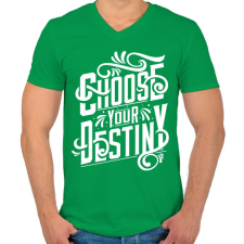 PRINTFASHION Dönts a sorsodról! - Férfi V-nyakú póló - Zöld férfi póló