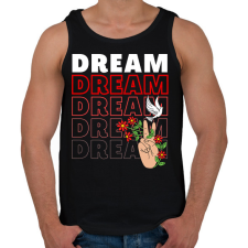 PRINTFASHION Dream felirat - Férfi atléta - Fekete atléta, trikó