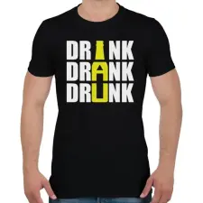 PRINTFASHION Drink Drank Drunk - Férfi póló - Fekete férfi póló