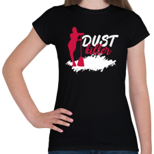 PRINTFASHION Dust killer - Női póló - Fekete női póló