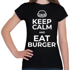 PRINTFASHION EAT BURGER - Női póló - Fekete női póló