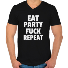 PRINTFASHION EAT PARTY FUCK REPEAT - Férfi V-nyakú póló - Fekete