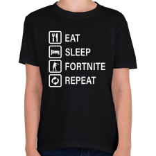PRINTFASHION Eat Sleep Fortnite Repeat - Fehér - Gyerek póló - Fekete gyerek póló