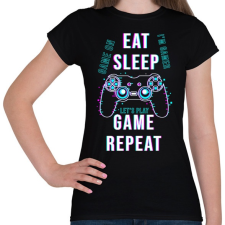 PRINTFASHION Eat sleep game repeat - Női póló - Fekete női póló