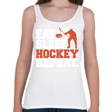 PRINTFASHION Eat Sleep Hockey Repeat - Női atléta - Fehér női trikó