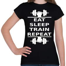 PRINTFASHION EATSLEEPTRAINREPEAT FEHÉR - Női póló - Fekete női póló