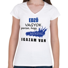 PRINTFASHION Edző vagyok - Női V-nyakú póló - Fehér női póló
