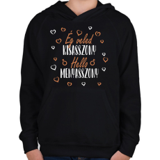 PRINTFASHION Ég veled Kisasszony (fehér) - Gyerek kapucnis pulóver - Fekete