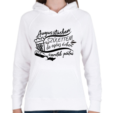 PRINTFASHION Egész évben szeretek piálni - Augusztus - Női kapucnis pulóver - Fehér női pulóver, kardigán