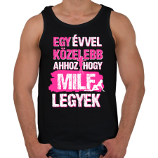 PRINTFASHION Egy évvel közelebb ahhoz hogy milf legyek - Férfi atléta - Fekete atléta, trikó