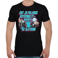 PRINTFASHION Egy jó feleség egyensúlyt hozhat az életedbe - Férfi póló - Fekete férfi póló