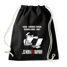 PRINTFASHION EGY NAP EGY EMBER - Sportzsák, Tornazsák - Fekete tornazsák