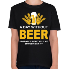 PRINTFASHION Egy nap sör nélkül... - Gyerek póló - Fekete gyerek póló