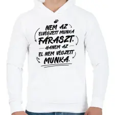 PRINTFASHION El nem végzett munka - Férfi kapucnis pulóver - Fehér férfi pulóver, kardigán