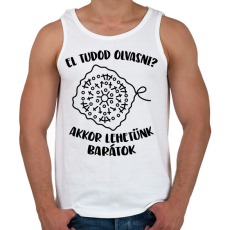 PRINTFASHION El tudod olvasni? Akkor lehetünk barátok - Férfi atléta - Fehér