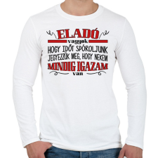 PRINTFASHION Eladó vagyok - Igazam van - Férfi hosszú ujjú póló - Fehér férfi póló