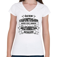 PRINTFASHION Életem legfontosabb napja - Női V-nyakú póló - Fehér női póló