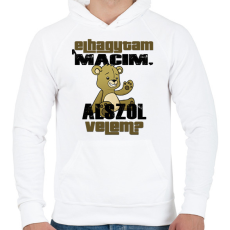 PRINTFASHION Elhagytam a macim, alszol velem? - Férfi kapucnis pulóver - Fehér