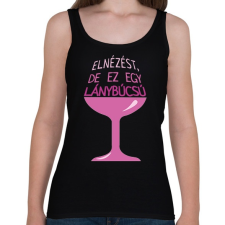 PRINTFASHION Elnézést, de ez egy lánybúcsú - Női atléta - Fekete női trikó