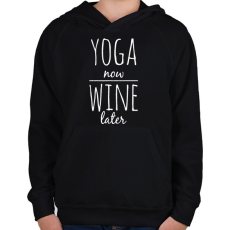 PRINTFASHION Előbb YOGA, aztán BOR - Gyerek kapucnis pulóver - Fekete