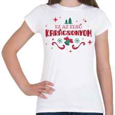 PRINTFASHION Első Karácsonyom - Női póló - Fehér női póló