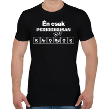 PRINTFASHION Én csak periodikusan káromkodok - Férfi póló - Fekete férfi póló