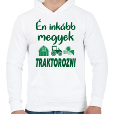 PRINTFASHION Én inkább megyek traktorozni - Férfi kapucnis pulóver - Fehér
