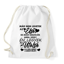 PRINTFASHION Én leszek az utolsó! - Sportzsák, Tornazsák - Fehér tornazsák