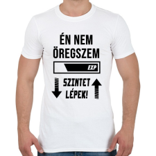 PRINTFASHION Én nem öregszem, Szintet lépek - Fekete - Férfi póló - Fehér férfi póló