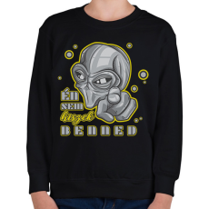 PRINTFASHION Én se hiszek benned - Gyerek pulóver - Fekete