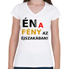 PRINTFASHION ÉN VAGYOK A FÉNY AZ ÉJSZAKÁBAN2 - Női V-nyakú póló - Fehér női póló