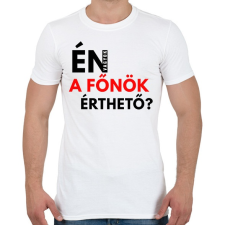 PRINTFASHION ÉN VAGYOK A FŐNÖK ÉRTHETŐ - Férfi póló - Fehér férfi póló