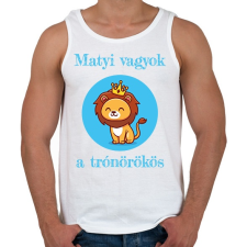 PRINTFASHION Én vagyok a trónörökös - Névvel - Férfi atléta - Fehér atléta, trikó