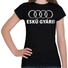 PRINTFASHION Eskü gyári! - Női póló - Fekete női póló