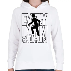 PRINTFASHION everyday-im-shufflin-black - Női kapucnis pulóver - Fehér