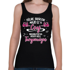 PRINTFASHION Ez a csaj megmutatja - Targonca - Női atléta - Fekete női trikó