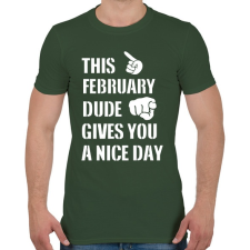 PRINTFASHION Ez a februári csávó szép napot kíván neked - Férfi póló - Katonazöld férfi póló