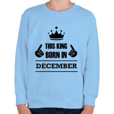 PRINTFASHION Ez a király decemberben született - Gyerek pulóver - Világoskék gyerek pulóver, kardigán