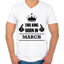 PRINTFASHION Ez a király márciusban született - Férfi V-nyakú póló - Fehér férfi póló